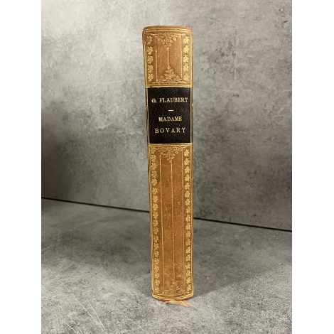 Flaubert Gustave Madame Bovary Charpentier, reliure du temps, bel exemplaire de 1898 avec le procès in fine
