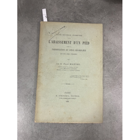 Médecine Paul Mantel abaissement d'un pied siege décomplété Mode des fesses 1889 Souligoux