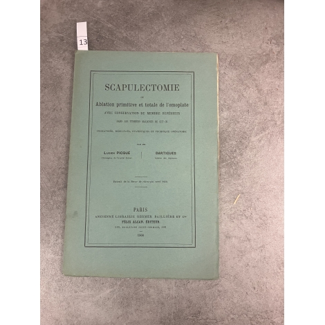 Médecine Scapulectomie Ablation primitive de l'omoplate Picques Dartigues 1900 figure in texte.