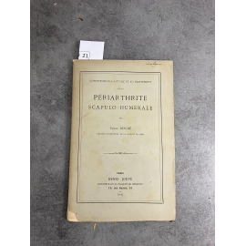 Médecine Desché Pierre Périarthrite Scapulo-Humérale Jouve 1892 envoi à Souligoux