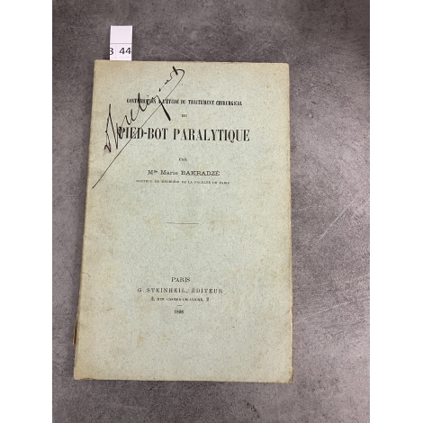 Médecine Marie Bakradzé rare thèse d'une femme médecin au XIXe Pied bot Paralytique Steinheil 1898