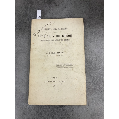 Médecine Emile Macon Résection du genou d'après statistiques Lucas Championnière Steinheil 1891