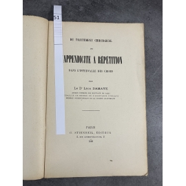 Médecine Damaye Traitement chirurgical de l'appendicite à répétition Steinheil 1895
