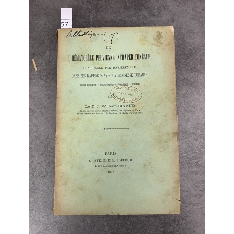 Médecine Binaud William Hématocèle Pelvienne intrapéritonéale Steinheil 1892 Gynécologie