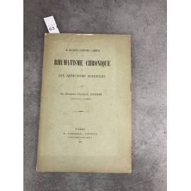 Médecine Constant Cousin Symptômes communs aux Rhumatisme Chroniques et Affections nerveuses 1890 Steinheil