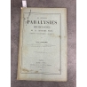 Médecine Darquier Paralysies recidivantes migraine ophtalmoplégique de Charcot Jouve 1893 Envoi à Souligoux