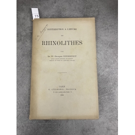 Médecine Didsbury Etude des Rhinolithes Steinheil 1894