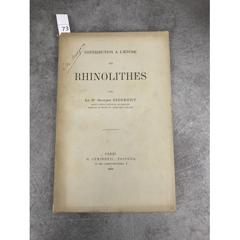 Médecine Didsbury Etude des Rhinolithes Steinheil 1894