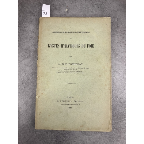 Médecine Potherat Kystes hydatiques du foie Paris Steinheil 1889