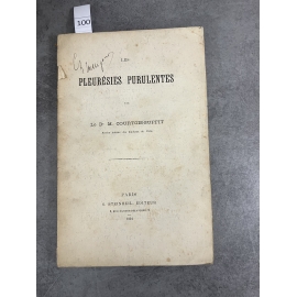 Médecine Courtois -Suffit Les pleurésies purulentes Rare édiiton originale de 1891