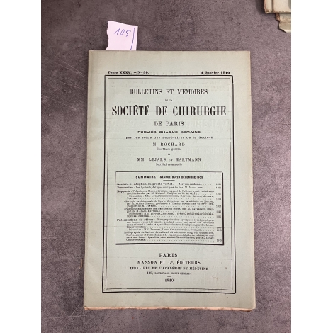 Médecine société de chirurgie 4janvier 1910 Collectif Alexis Carrel chirurgie de l'Aorte