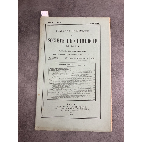Médecine société de chirurgie 7 avril 1914 Collectif Quénu Gangrenes