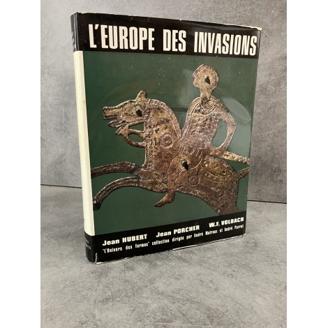 L'univers des formes L'Europe des invasions André Malraux Hubert Porcher illustré référence