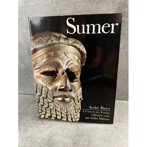 L'univers des formes Sumer André Malraux Parrot Illustré de référence histoire