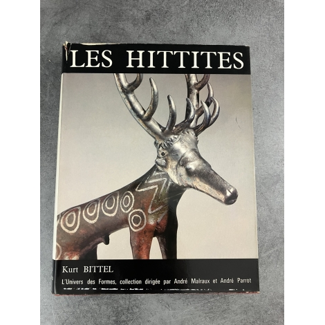 L'univers des formes Les Hittites Malraux Bittel Illustré de référence histoire