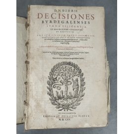 Boerii Decisiones burdegalensis summa diligentia Philippus Albert 1611 Genève Complet à restaurer