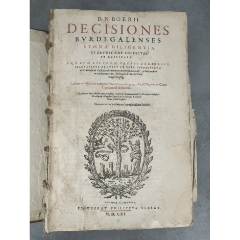 Boerii Decisiones burdegalensis summa diligentia Philippus Albert 1611 Genève Complet à restaurer