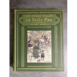 Jerome Doucet Henry Morin les douze filles de la reine Mab illustrations enfantina
