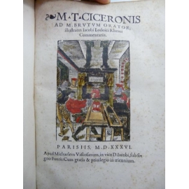 Ciceronis M.T. Ad M. Brutum orator, Cicéron Impression de Michel de Vascosan Paris 1536