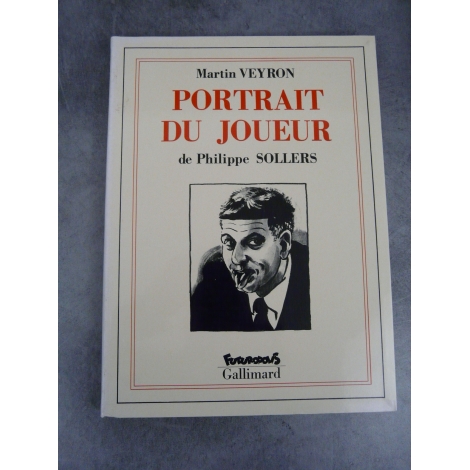 Sollers Philippe Veyron Martin Portrait du joueur Futuropolis Gallimard 1er tirage septembre 1991