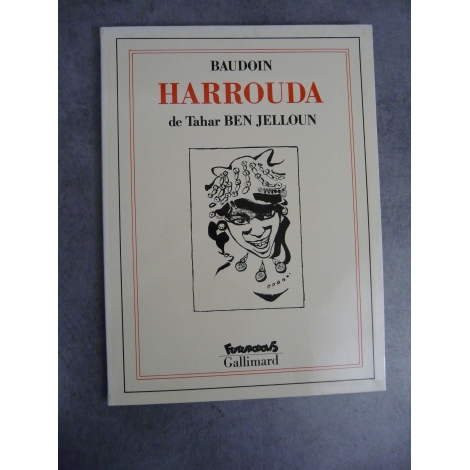Tahar Ben Jelloun Baudoin Harrouda Futuropolis Gallimard 1er tirage septembre 1991