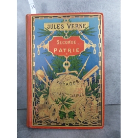 Hetzel Jules Verne seconde patrie cartonnage globe doré dos au centre Voyages extraordinaires