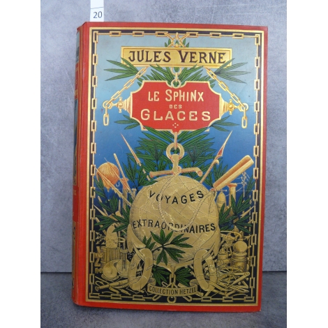 Hetzel Jules Verne le sphinx des glaces Globe doré dos au Phare. Voyages extraordinaires très bel exemplaire.