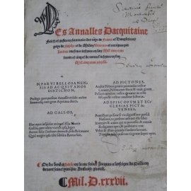 Bouchet Jean Annalles Acquitaine 1537 Gothique Français Histoire de France